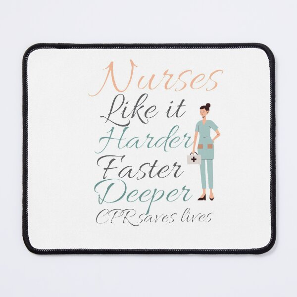 Item preview, Nurses like it harder, faster, deeper CPR saves lives designed and sold by Special-Art1.