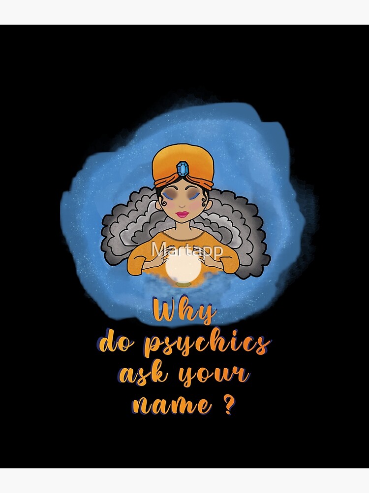 Funny phrase with psychics with a clairvoyant and a crystal ball 