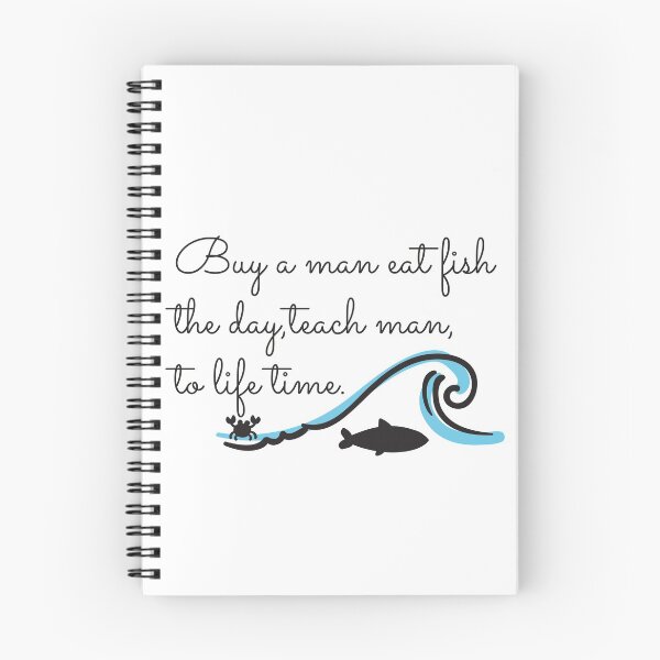Item preview, Buy a man eat fish the day teach man to life time,Funny buy a man eat fish  designed and sold by aydidi.