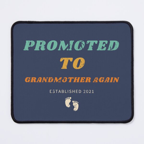 Item preview, PROMOTED TO GRANDMOTHER AGAIN | ESTABLISHED 2021 designed and sold by LiveAndGlow.