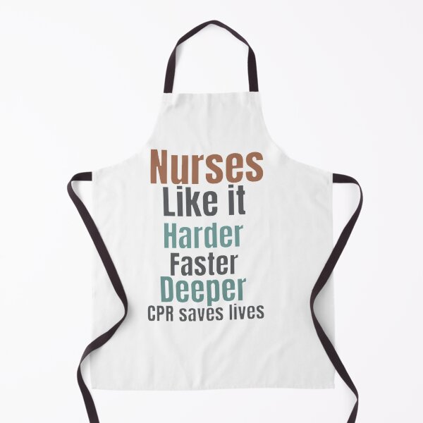 Item preview, Nurses like it harder, faster, deeper CPR saves lives designed and sold by Special-Art1.