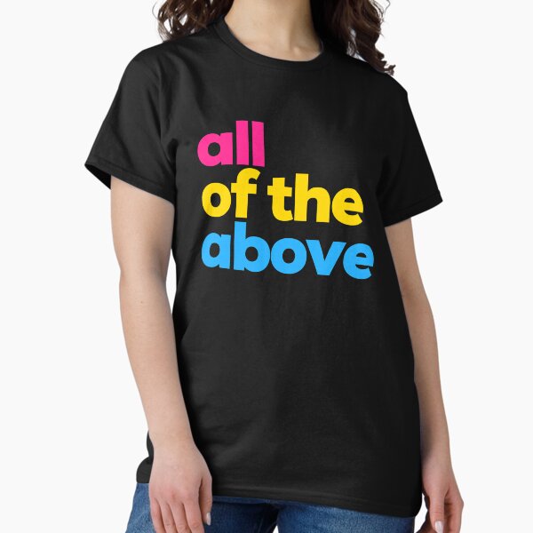 Item preview, All Of The Above. Pansexual Pride designed and sold by Subtle Pride Shop.