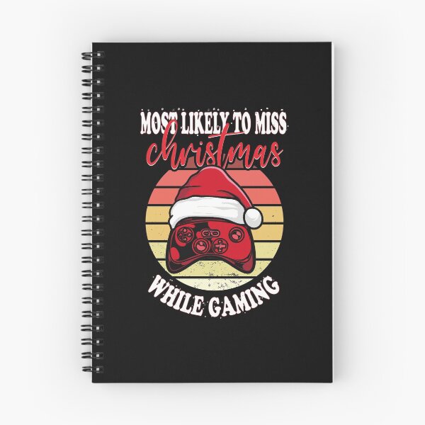 Item preview, MOST LIKELY TO MISS CHRISTMAS WHILE GAMING designed and sold by Theparticular.