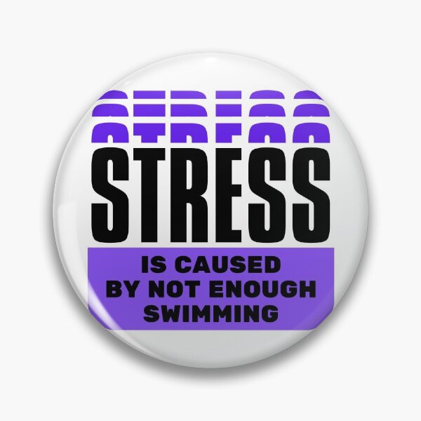 Artikelvorschau, Stress entsteht durch zu wenig Schwimmen entworfen und verkauft von TheGreenGoat.