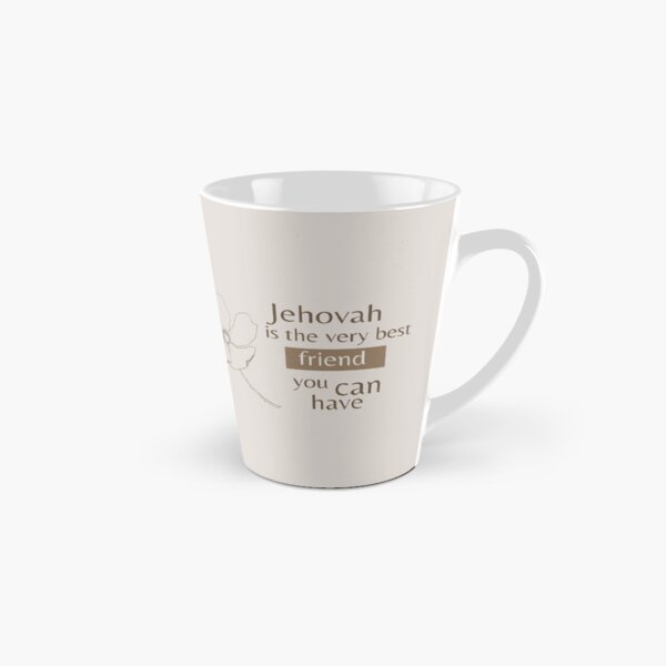 Jehovah is your friend Tall Mug
