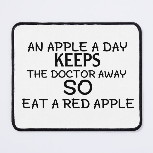 Item preview, An apple a day keeps the doctor away so eat a red apple designed and sold by salahnewdesign.