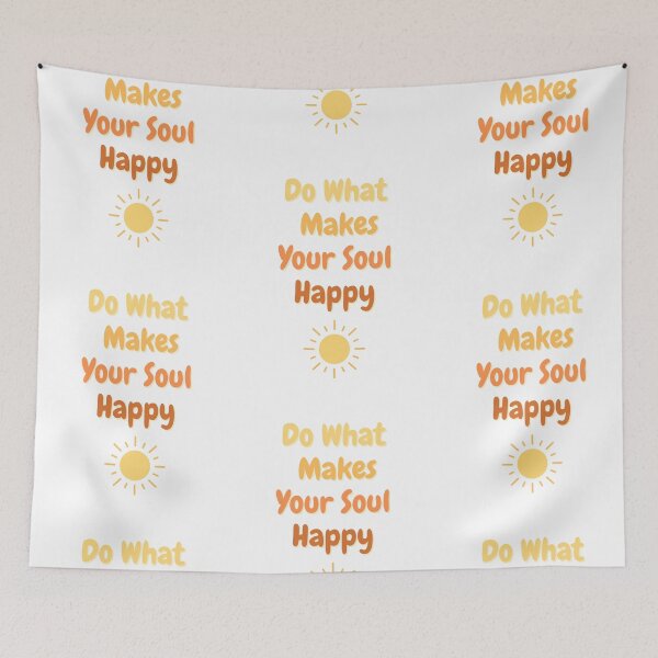 Item preview, Do What Makes Your Soul Happy - Colorful text designed and sold by TheMajesticGoat.
