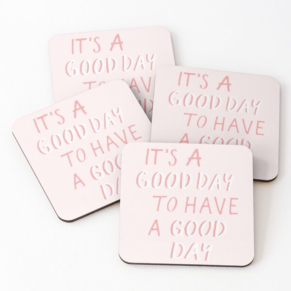 Item preview, It's a good day to have a good day designed and sold by SAVAGEwav.
