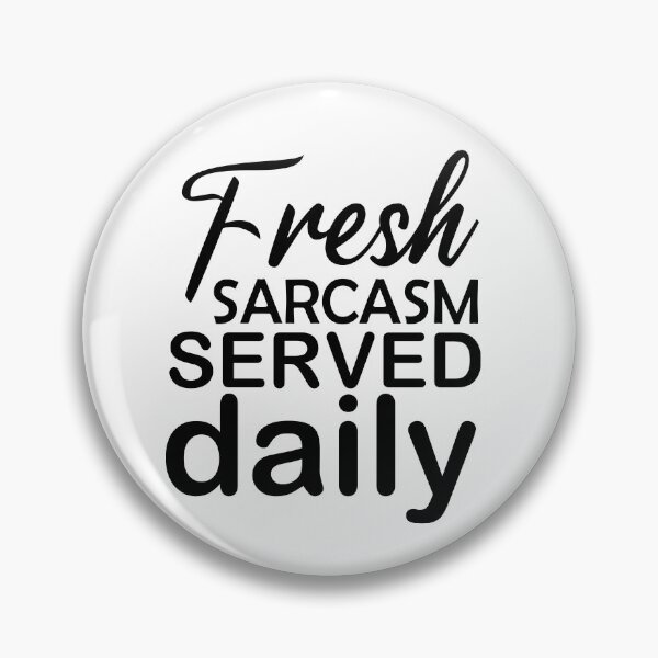 Item preview, fresh sarcasm served daily, funny sarcastic gift , sarcastic gift for familly designed and sold by adjamine.