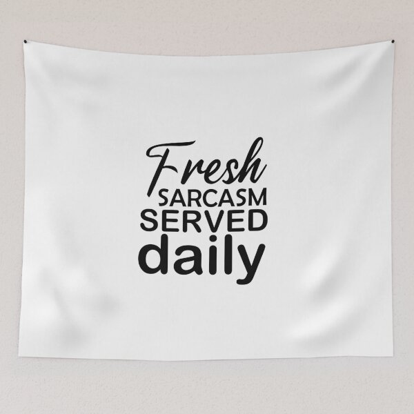 Item preview, fresh sarcasm served daily, funny sarcastic gift , sarcastic gift for familly designed and sold by adjamine.