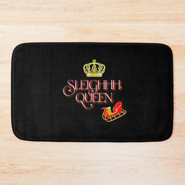 Item preview, Sleigggh, Queen! Christmas Slogan designed and sold by clairemh1.