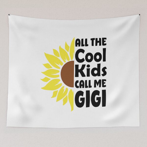 Item preview, All the Cool Kids Call Me Gigi Sunflower  designed and sold by DPlumDesign.