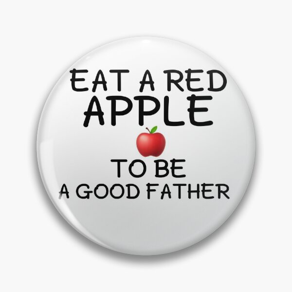 Item preview, Eat a red apple to be a good father gift designed and sold by salahnewdesign.