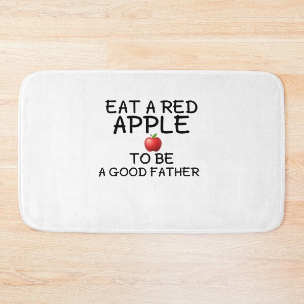 Item preview, Eat a red apple to be a good father gift designed and sold by salahnewdesign.
