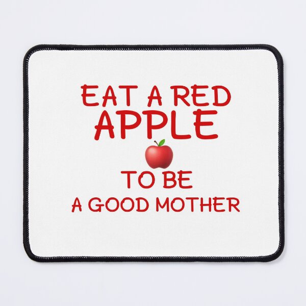 Item preview, Eat a red apple to be a good mother gift designed and sold by salahnewdesign.