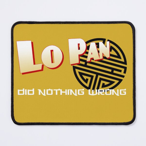 Item preview, Lo Pan Did Nothing Wrong designed and sold by KLondike-5.