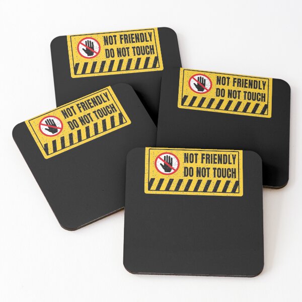 Item preview, Not Friendly Do Not Touch designed and sold by ArteSilenziosa.