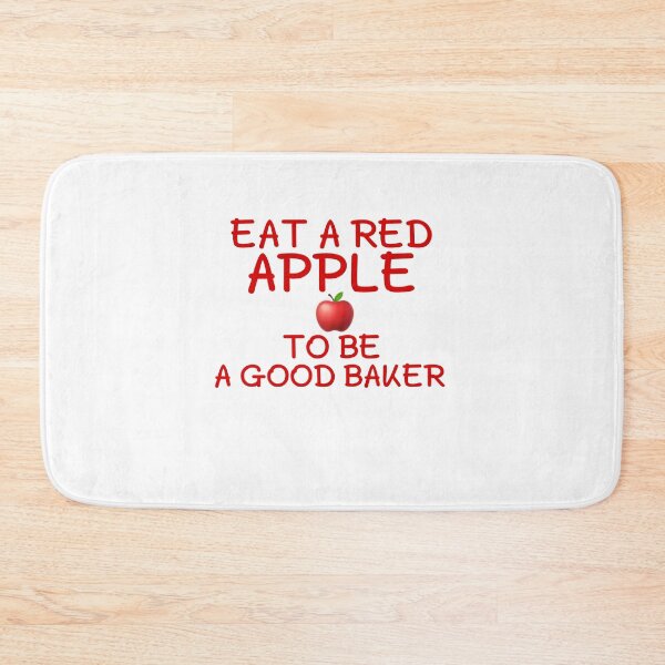 Item preview, Eat a red apple to be a good baker designed and sold by salahnewdesign.