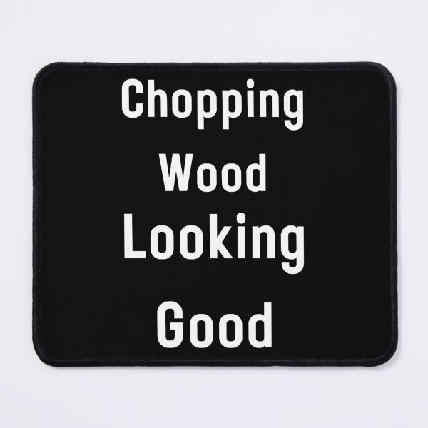 Item preview, chopping Wood Looking Good kids t-shirt designed and sold by NIKENchop.