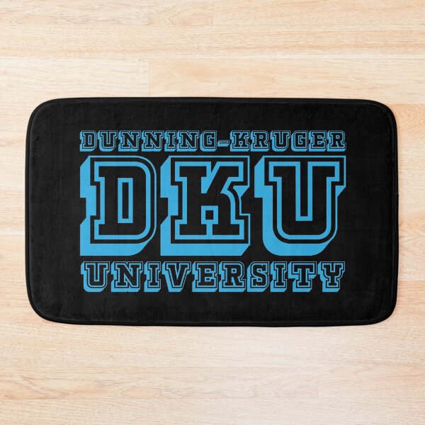 Item preview, Funny - Dunning-Kruger University. DKU designed and sold by jdtees.