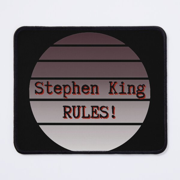 Item preview, Stephen King Rules, Stephen King Fan Design designed and sold by Constant Readers.