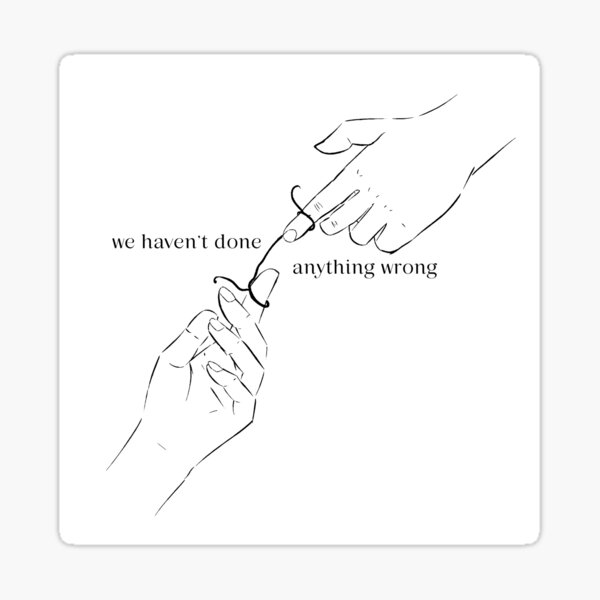 we-haven-t-done-anything-wrong-young-royals-sticker-for-sale-by