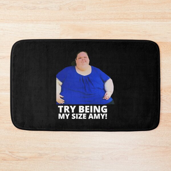 Item preview, 1000lb Sisters Tammy Slaton - Try Being My Size Amy designed and sold by GoldenTicketer.