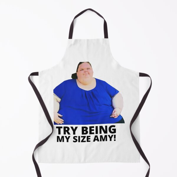 Item preview, 1000lb Sisters Tammy Slaton - Try Being My Size Amy designed and sold by GoldenTicketer.