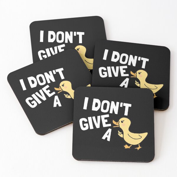 Item preview, I Dont Give a Duck! designed and sold by Vladan Seva.