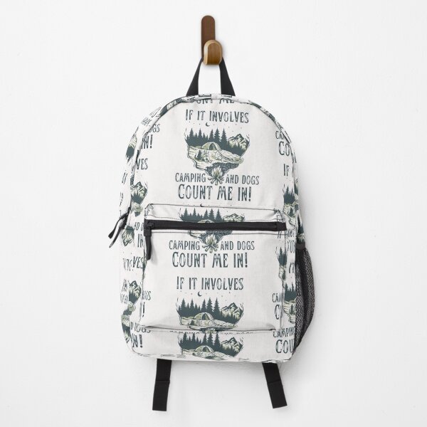 Item preview, If it involves camping and dogs count me in, funny dog lover print perfect for campers! designed and sold by Auntieck.