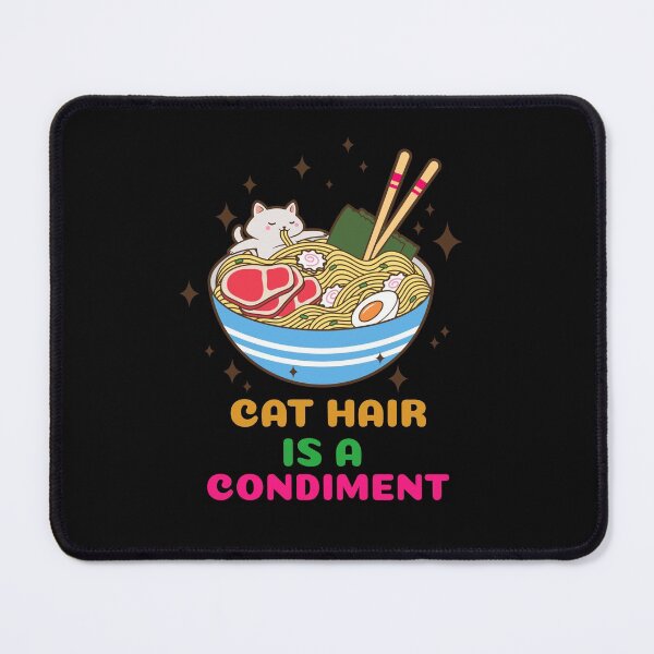 Item preview, CAT HAIR IS A CONDIMENT FUNNY CAT LOVERS T-SHIRT/STICKER designed and sold by BestCoolStuff.