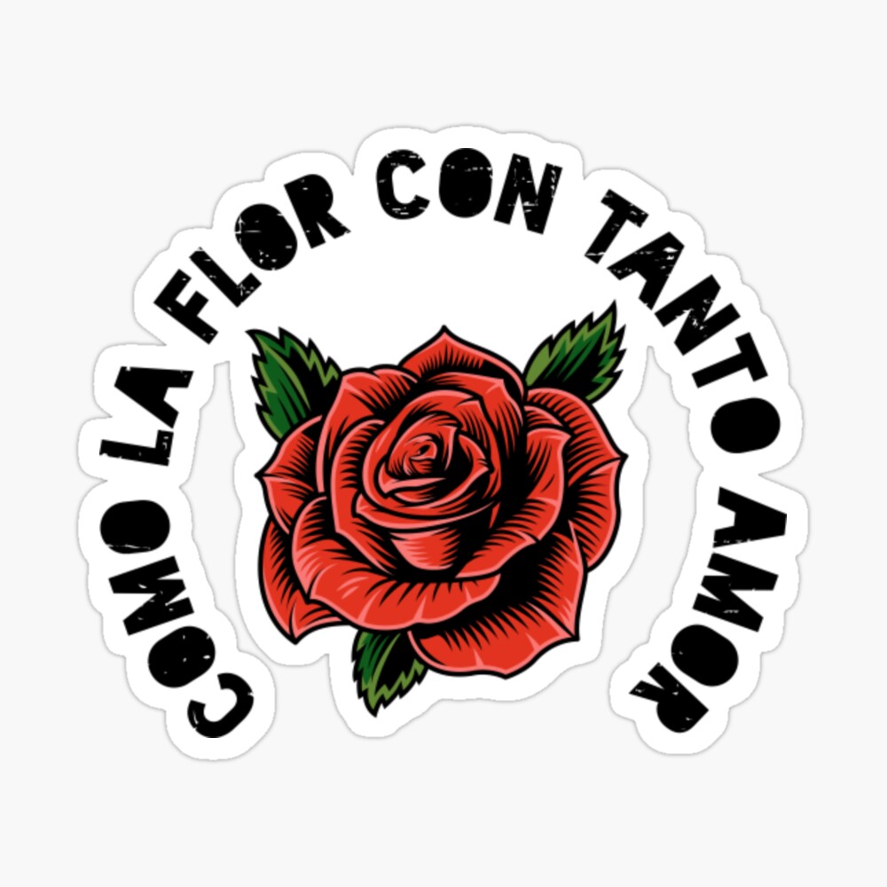 Como la Flor - Rose Design Lovers Quintanilla