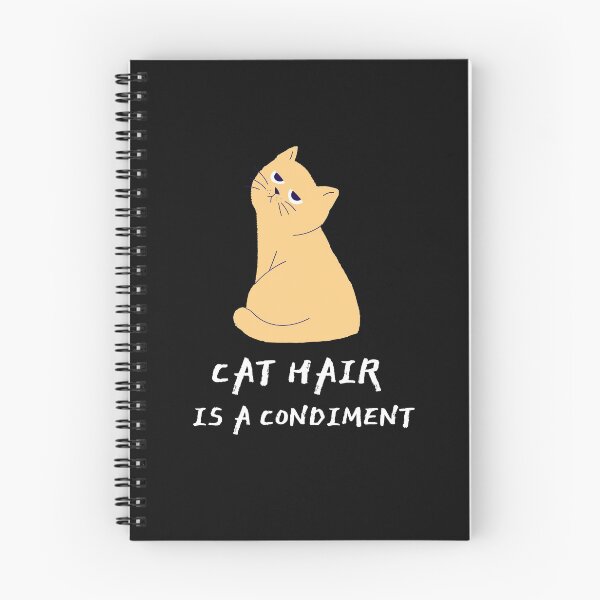 Item preview, Cat Hair Is a Condiment. Funny Cat Saying. T-Shirt designed and sold by BestCoolStuff.