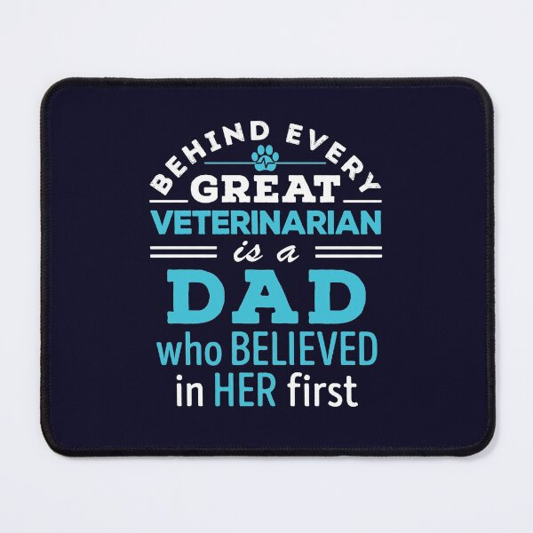 Item preview, Behind Every Great Veterinarian Is a Dad Who Believed in Her First Proud Father designed and sold by jaygo.