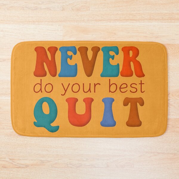 Item preview, Never Do Your Best Quit Orange Blue designed and sold by cashewdays.