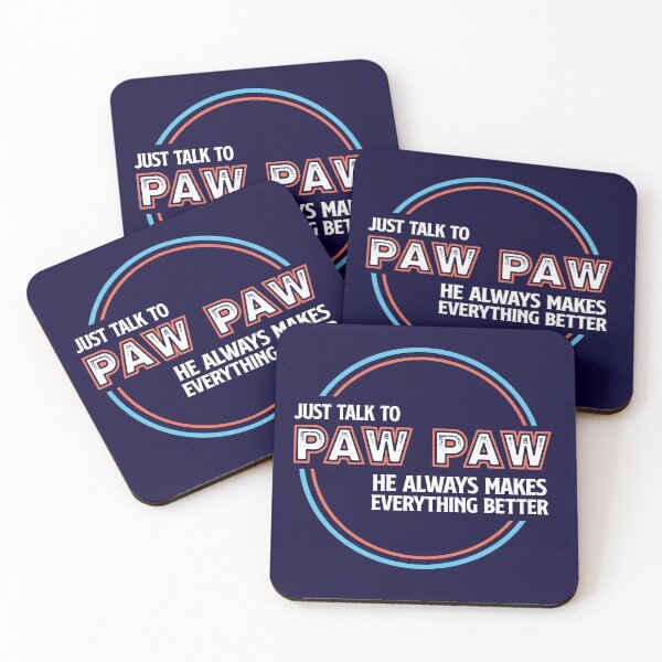 Item preview, Just Talk to Paw Paw designed and sold by graffd02.