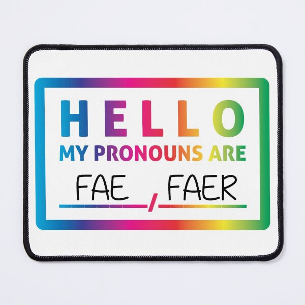 Item preview, Hello My Pronouns Are: FAE / FAER designed and sold by Lori P.