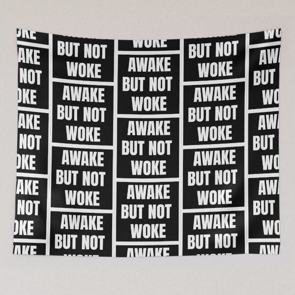 Item preview, Awake but not woke designed and sold by jmdesignsu95.