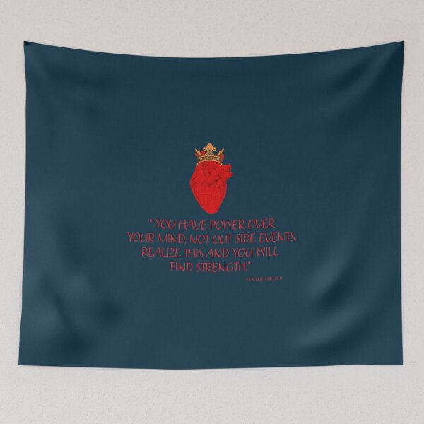 Item preview, "You have power over your mind, not outside events. Realize this and you will find strength." Marcus Aurelius designed and sold by Plumtree81.