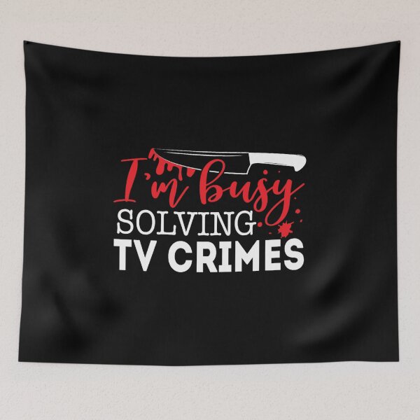 Item preview, I'm busy solving tv crimes designed and sold by pnkpopcorn.