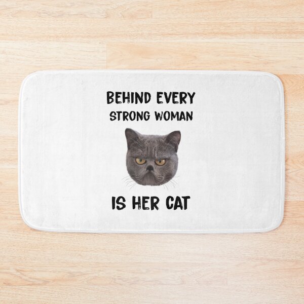 Item preview, Behind every strong woman is her cat designed and sold by KHAFiT.