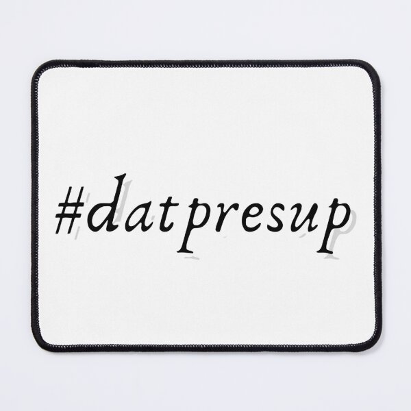 Item preview, #datpresup funny apologetics logo designed and sold by tdunham736.