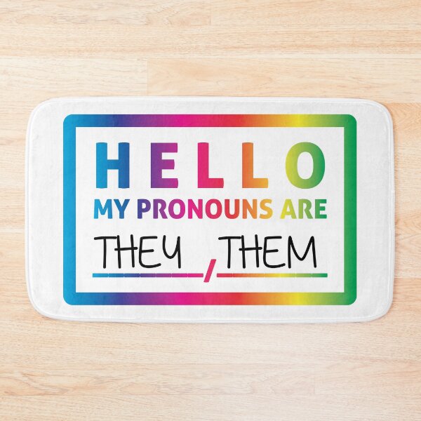 Item preview, Hello My Pronouns Are: THEY / THEM designed and sold by Lori P.