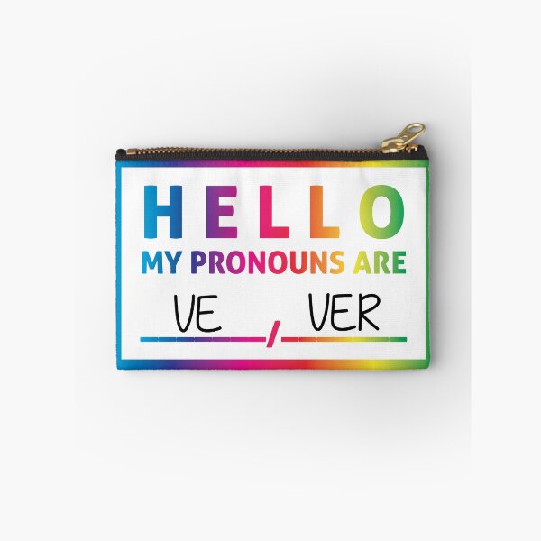 Item preview, Hello My Pronouns Are: VE / VER designed and sold by Lori P.