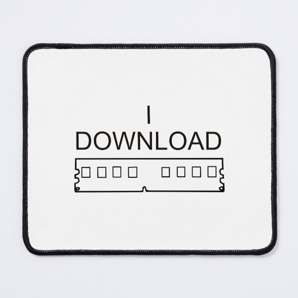 Item preview, I DOWNLOAD RAM designed and sold by PyroPython.