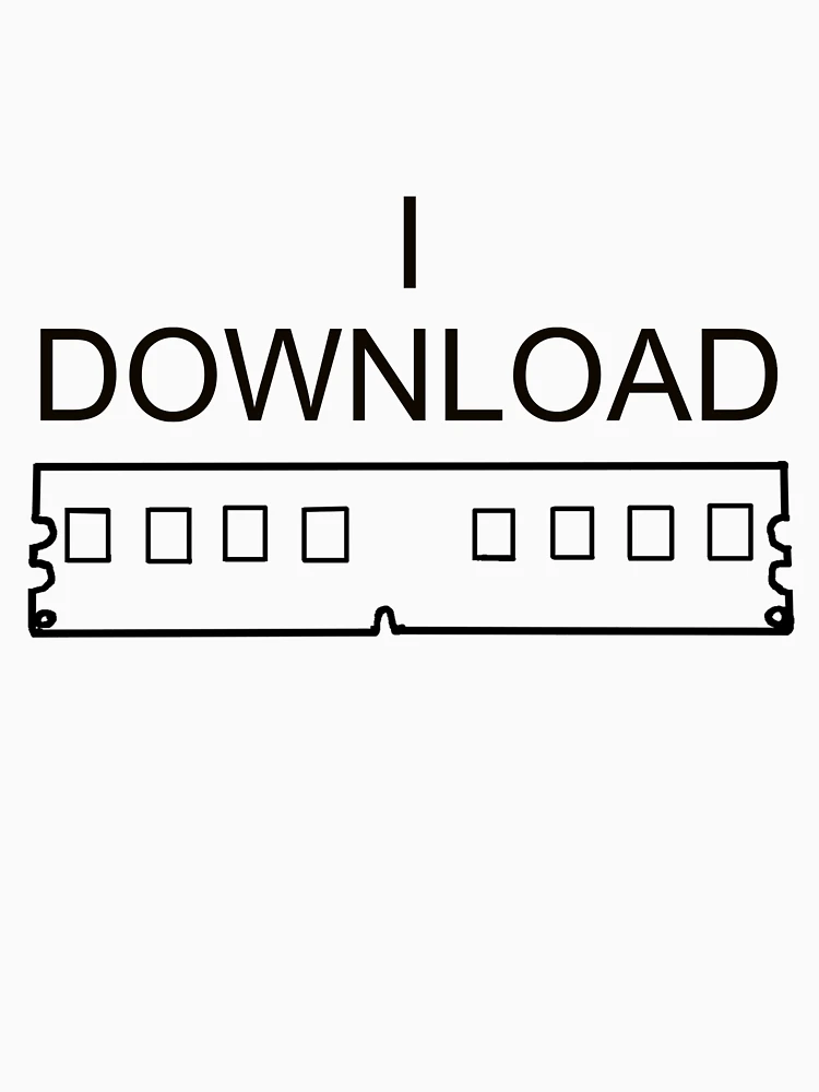 Thumbnail 7 of 7, Essential T-Shirt, I DOWNLOAD RAM designed and sold by PyroPython.