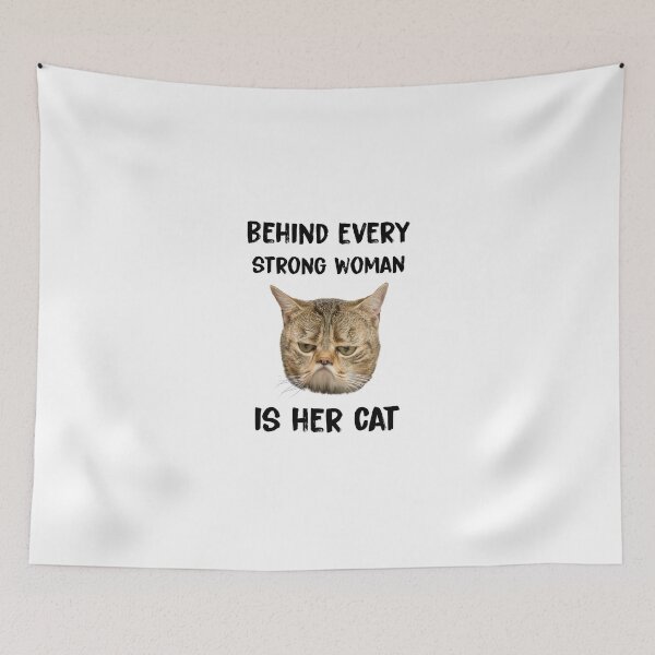 Item preview, Behind every strong woman is her cat designed and sold by KHAFiT.