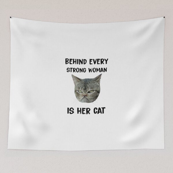 Item preview, Behind every strong woman is her cat designed and sold by KHAFiT.