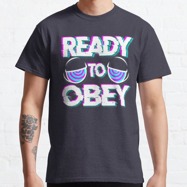 Ready to Obey Classic T-Shirt
