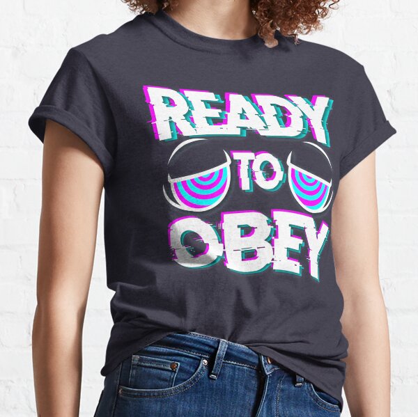 Ready to Obey Classic T-Shirt